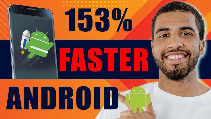 Best Tips to Make Your Android Phone Faster