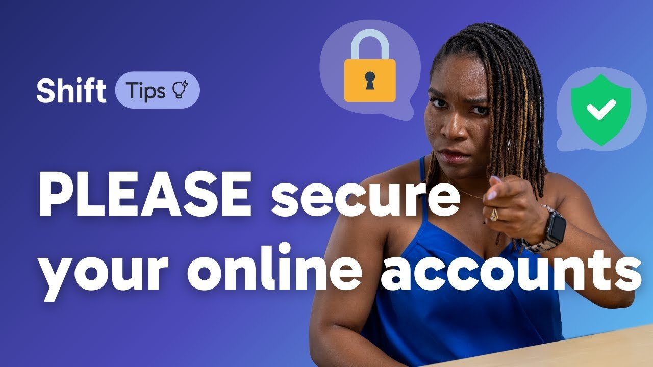 How to Secure Your Online Accounts