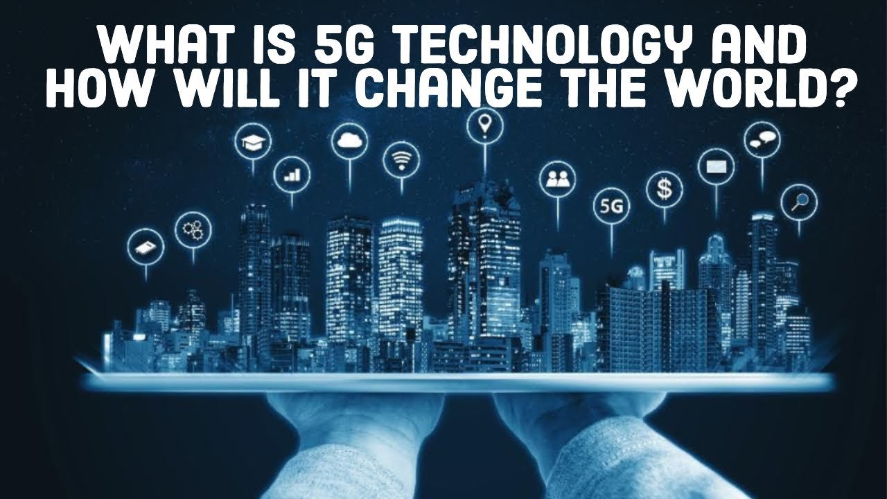 What Is 5G Technology and How It Works