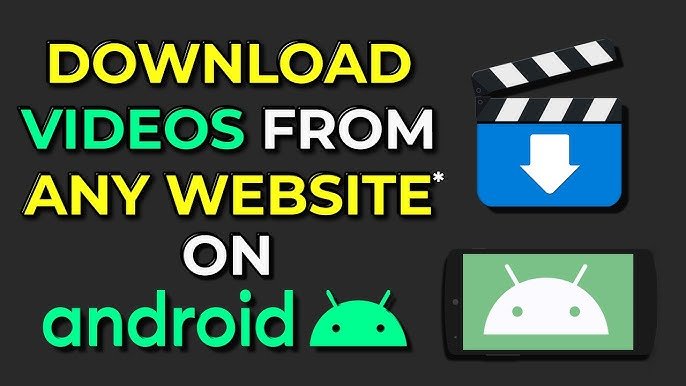 How to Download Videos Safely on Android