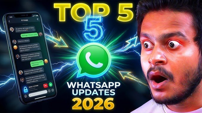 WhatsApp New Features 2026