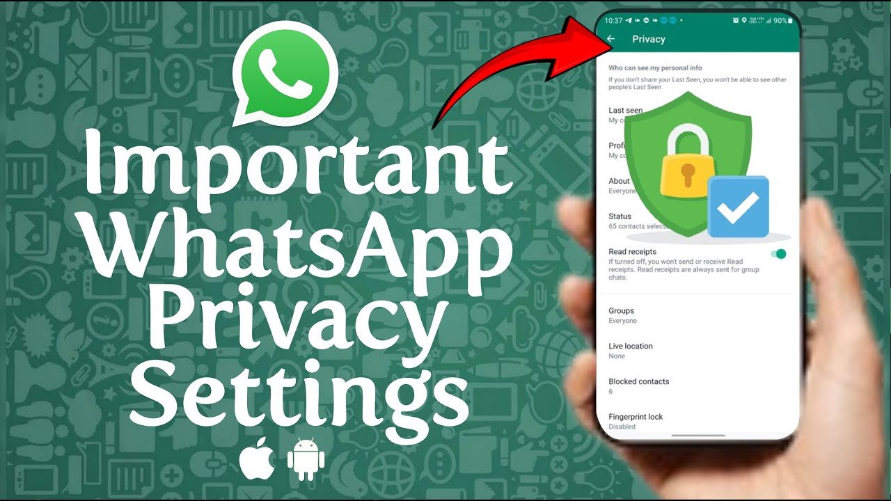 WhatsApp Privacy Settings